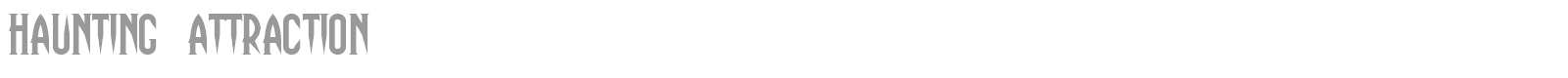 Haunting Attraction font preview